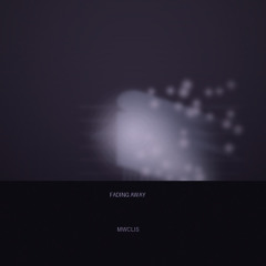 Fading Away
