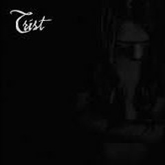 Trist - Monotonie Tmy