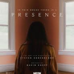 A ghost's perspective: Presence (2024)