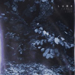 Lurk(Pablo Promiscuous Edit) - Oklou & Casey MQ & Nelly Furtado