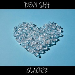 Glacier (soundcloud exclusive)