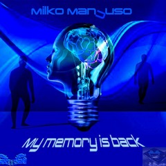 My Trance World pres. My Memory Is Back (2021)