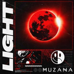 MUZANA - Light (Original Mix)