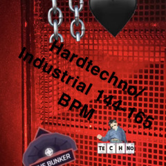 Hardtechno/Industrial 144 - 165 BPM