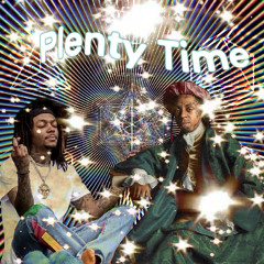PLENTY TIME (JID, LIL WAYNE, MEDICINE PLACE, Mi - Mashup)