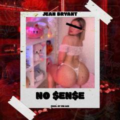 NO $EN$E (Prod. By Vin Ace)