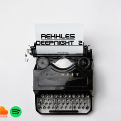 DeepNight-Episode 2 with Rekkles