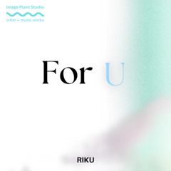 For U [Original Mix]