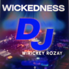 Wickedness 100% Dancehall