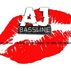 Bl3ss.bl3ss - Kisses Ft Bbyclose (AJ BASSLINE REMIX)