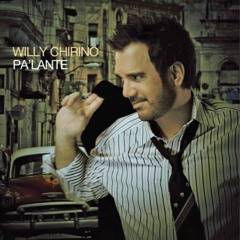 Qué Se Vaya Ya by Willy Chirino