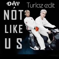 NOT LIKE CHE CCMK - TURLAZ EDIT ( 140-105-150 )