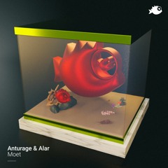 Anturage & Alar - "Moet" (Badwolf Remix)