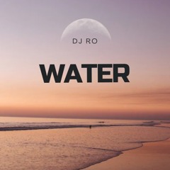 Water DJ RO Remix