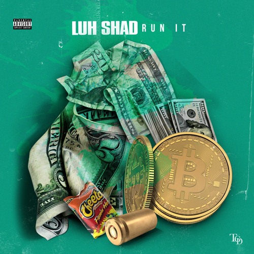 Run It ( Prod. By Dre Did It )