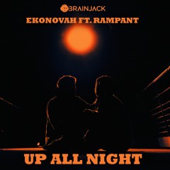Ekonovah ft. Rampant - Up All Night