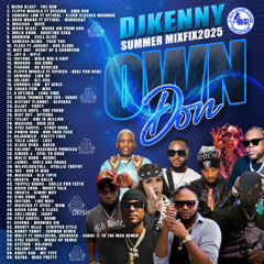 DJ KENNY OWN DON DANCEHALL MIXFIX 2025