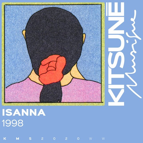 Isanna - 1998 | Kitsuné Musique