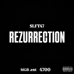 "REZURRECTION"