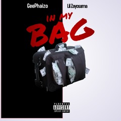 IN MY BAG FT LILZAYOSAMA