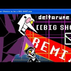 Deltarune - BIG SHOT (Cover Remix Ft. Jevil And Mettaton) +LYRICS!!