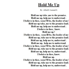 Hold Me Up (vocal) By Alfred G Leonard Jr