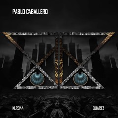 Pablo Caballero - Quartz (Original Mix)