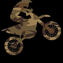 DOWNLOAD KINDLE 📝 Notebook: Camouflage Motocross Journal Dirt Bike Composition Book