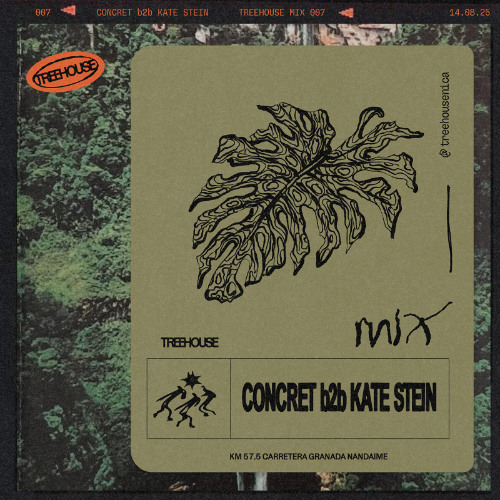 TREEHOUSE Mix 007: Concret b2b Kate Stein