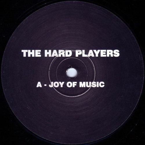 The Hard Players - Joy Of Music