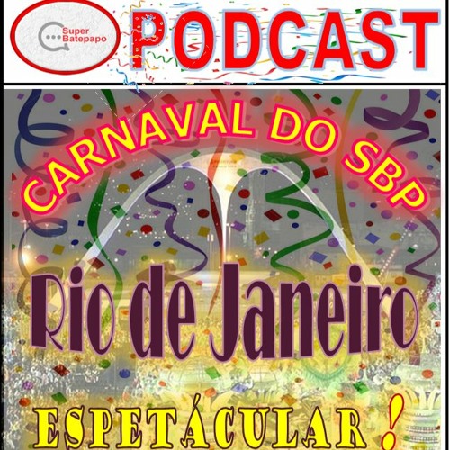 Carnaval do SBP - Rio de Janeiro
