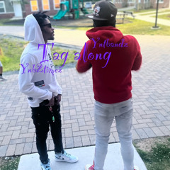 tag along ft Ynb2timez