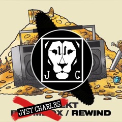 Infekt - Rewind (JvstCharl3s remix)