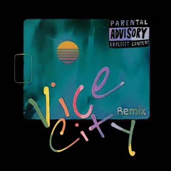Vice City RemiX KCUFMUTAT.mp3