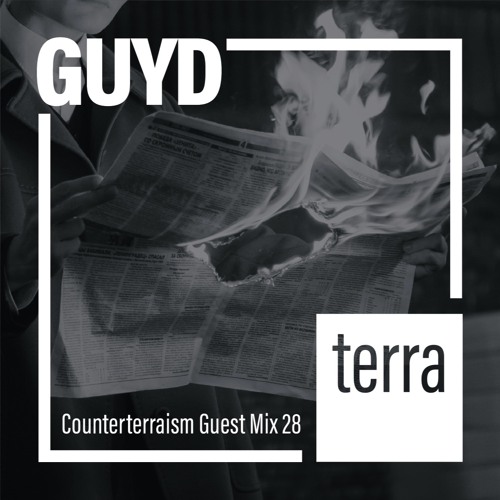 Counterterraism Guest Mix 28: Guyd