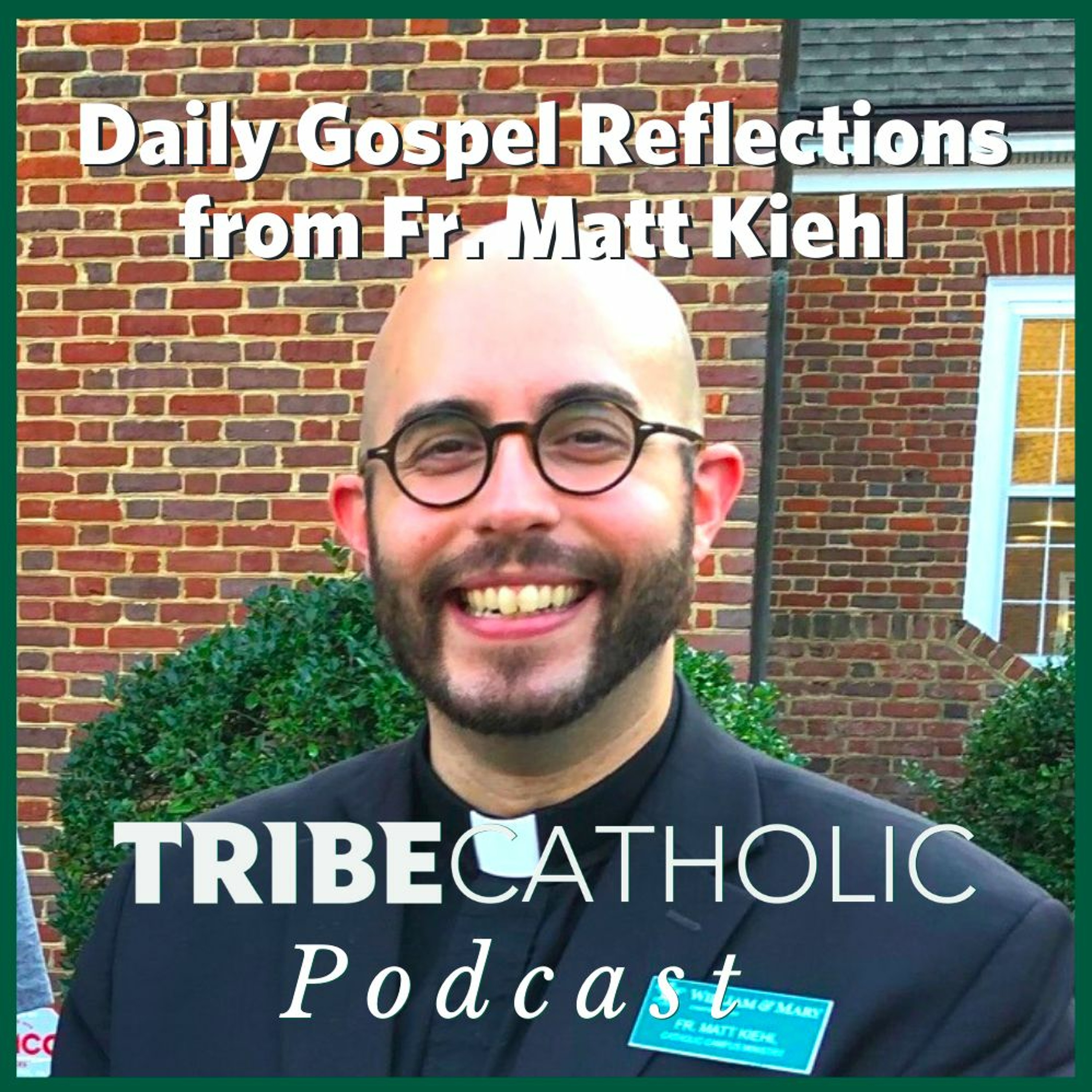 Tribe Catholic Podcast