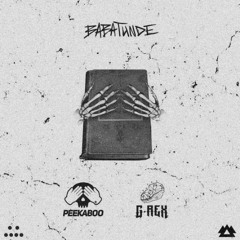 PEEKABOO & G-Rex Babatunde [KEYBOW BOOTLEG]