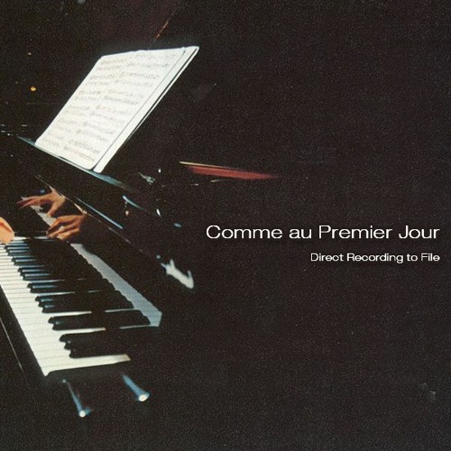 Stream Comme Au Premier Jour Full by Myoriro | Listen online for free on  SoundCloud