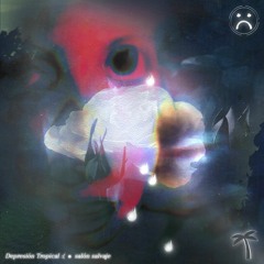 PREMIERE: Depresión Tropical :( - Selva Neón [dmnsiā]