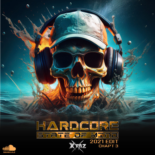 Hardcore State Of Mind (2021 Edit - Chapt 3)