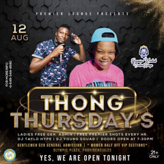 Thong Thursday’s 🍸 @PremierLoungeTci 12.08.21
