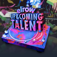 Elrow Up&Coming Talent [TOP 75 MIX]