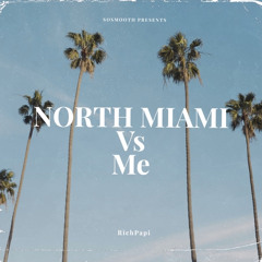 Me Vs North Miami