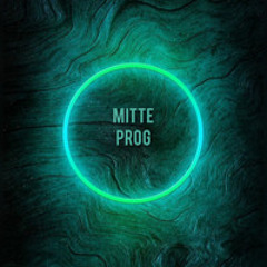 mitte prog