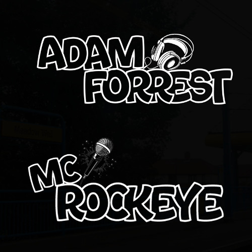 DJ Adam Forrest - Mc Rockeye  PT1