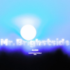Mr. Brightside (prod. Professor Maguila)