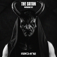 MACHINECAST: THE SATAN