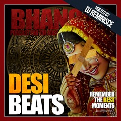 Desi Beats Podcast with DJ Reminisce