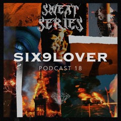 DUSKCAST [SWEAT SERIES] 18 | SIX9LOVER