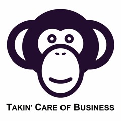 Takin' Care of Business-Monkeyshorts